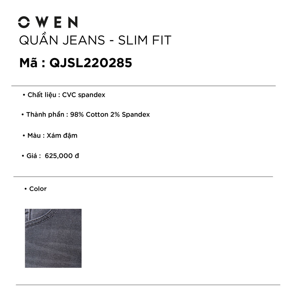 Quần jean nam hàng hiệu Owen QJSL220285 dáng slim fit ống côn màu xám đậm vải bò denim cotton cao cấp bền đàn hồi tốt