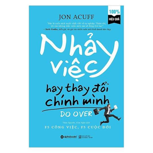 Sách AlphaBooks - Nhảy Việc Hay Thay Đổi Chính Mình