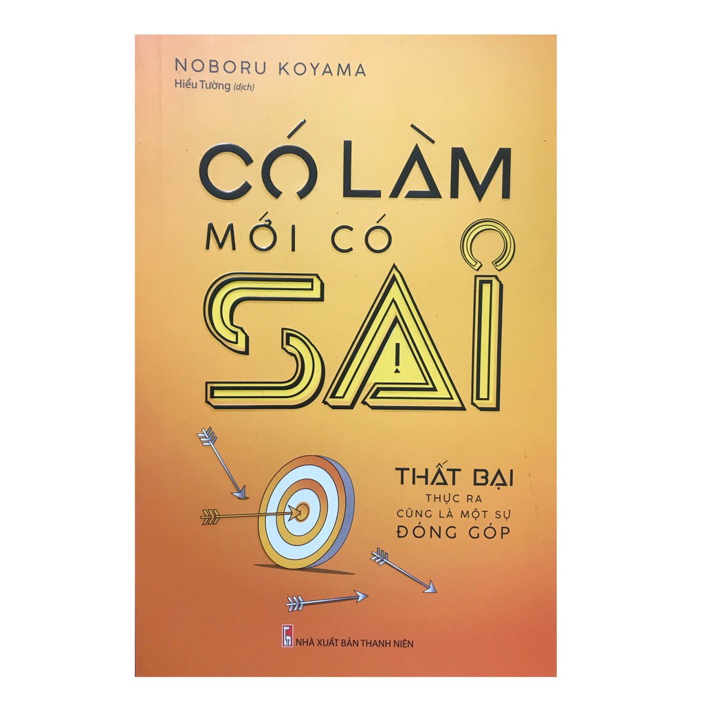 Sách - Có làm mới có sai