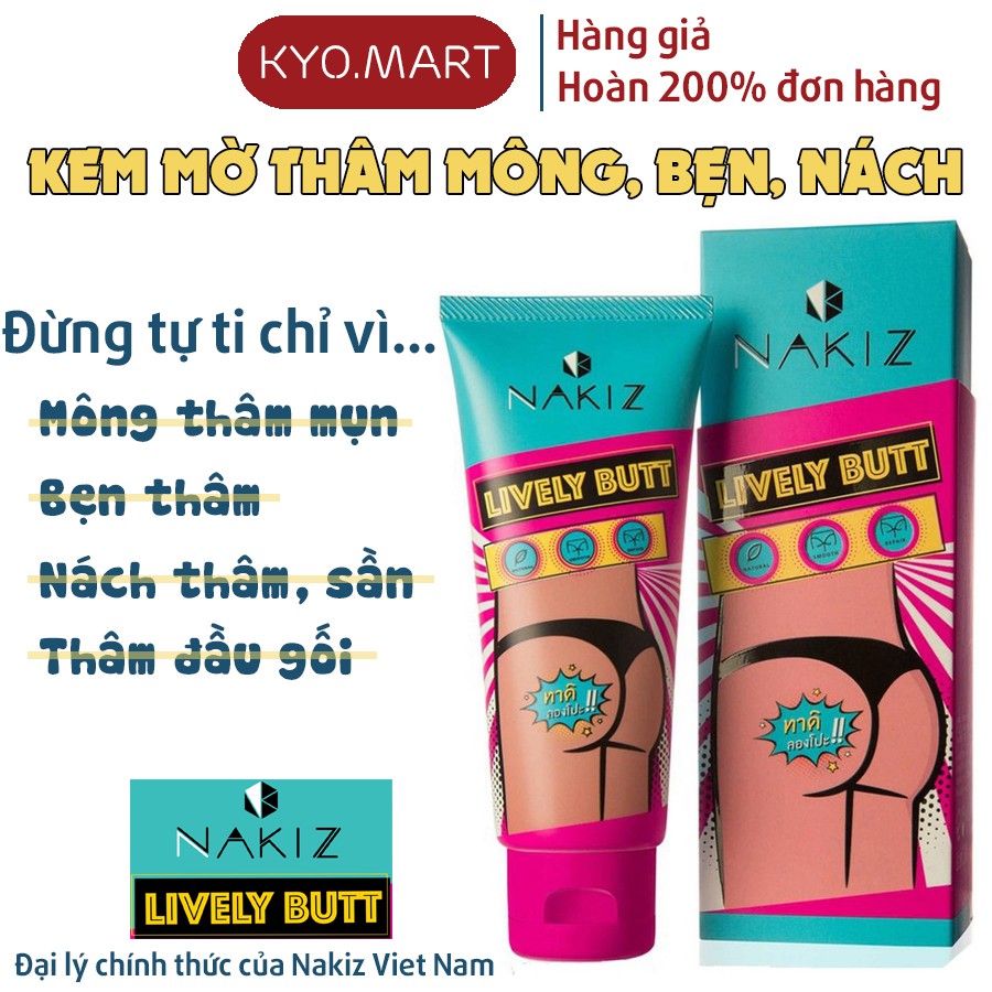 Kem thoa thâm, mụn NAKIZ LIVELY BUTT - Hết thâm Mông, Bẹn, Nách, Lưng, Nhũ hoa, Cùi chỏ, Đầu gối (CHE TÊN SẢN PHẨM)