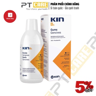 PT CARE | Nước súc miệng Kin B5 500ml Làm Sạch Mảng Bám, Phục Hồi Nướu Răng Dùng Hàng Ngày, Thơm Miệng