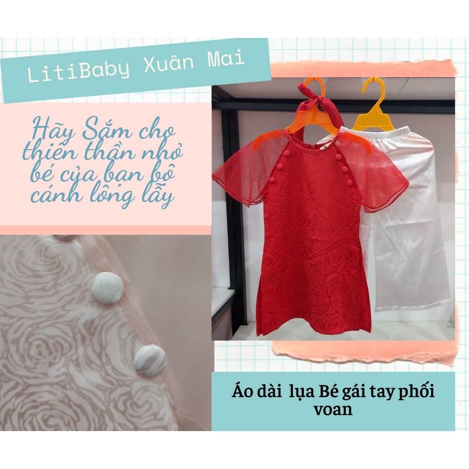 Tết 2021: Bộ áo dài Bé gái phối tay voan 3 cúc thương hiệu Litibaby size 1-10, dành cho bạn từ 10 đến 30kg