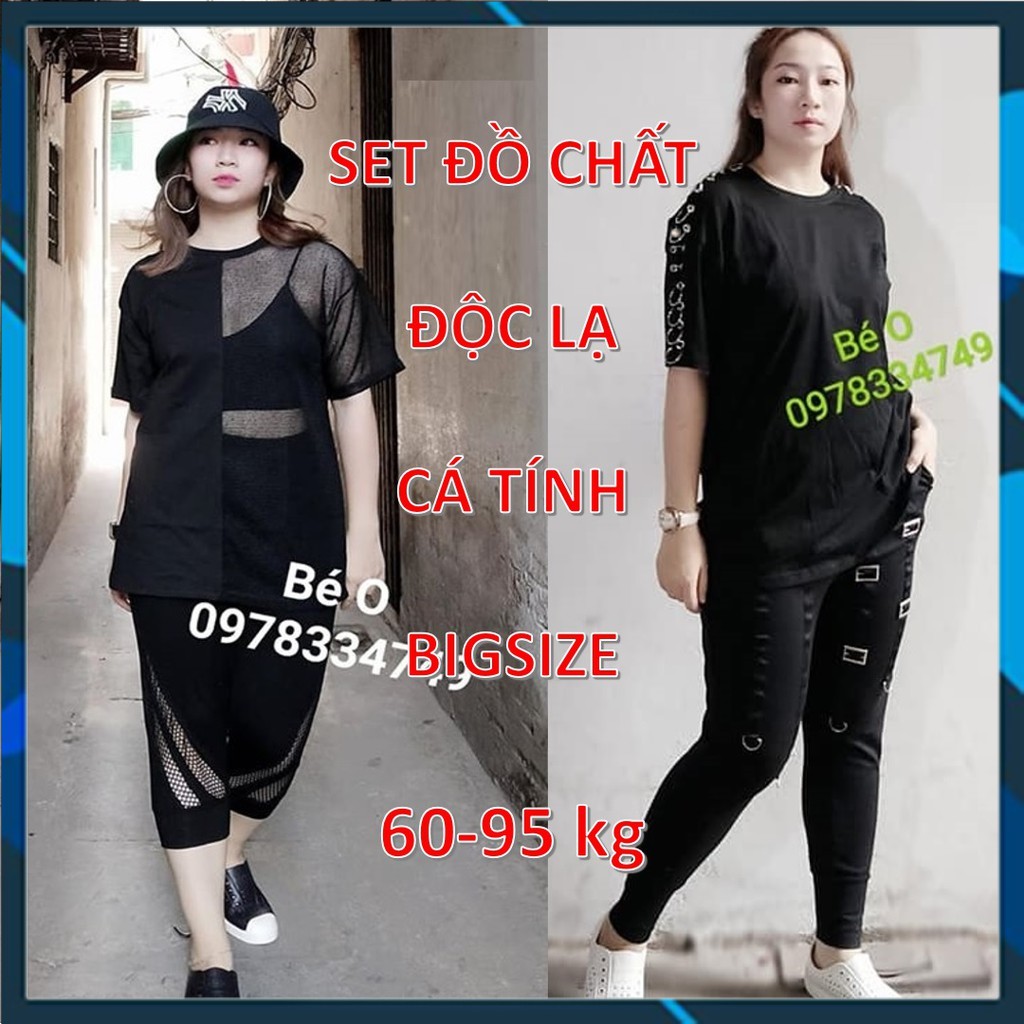 Áo Bigsize, quần bigsize, nữ chất, cá tính, 60-95 kg, hàng cotton cao cấp