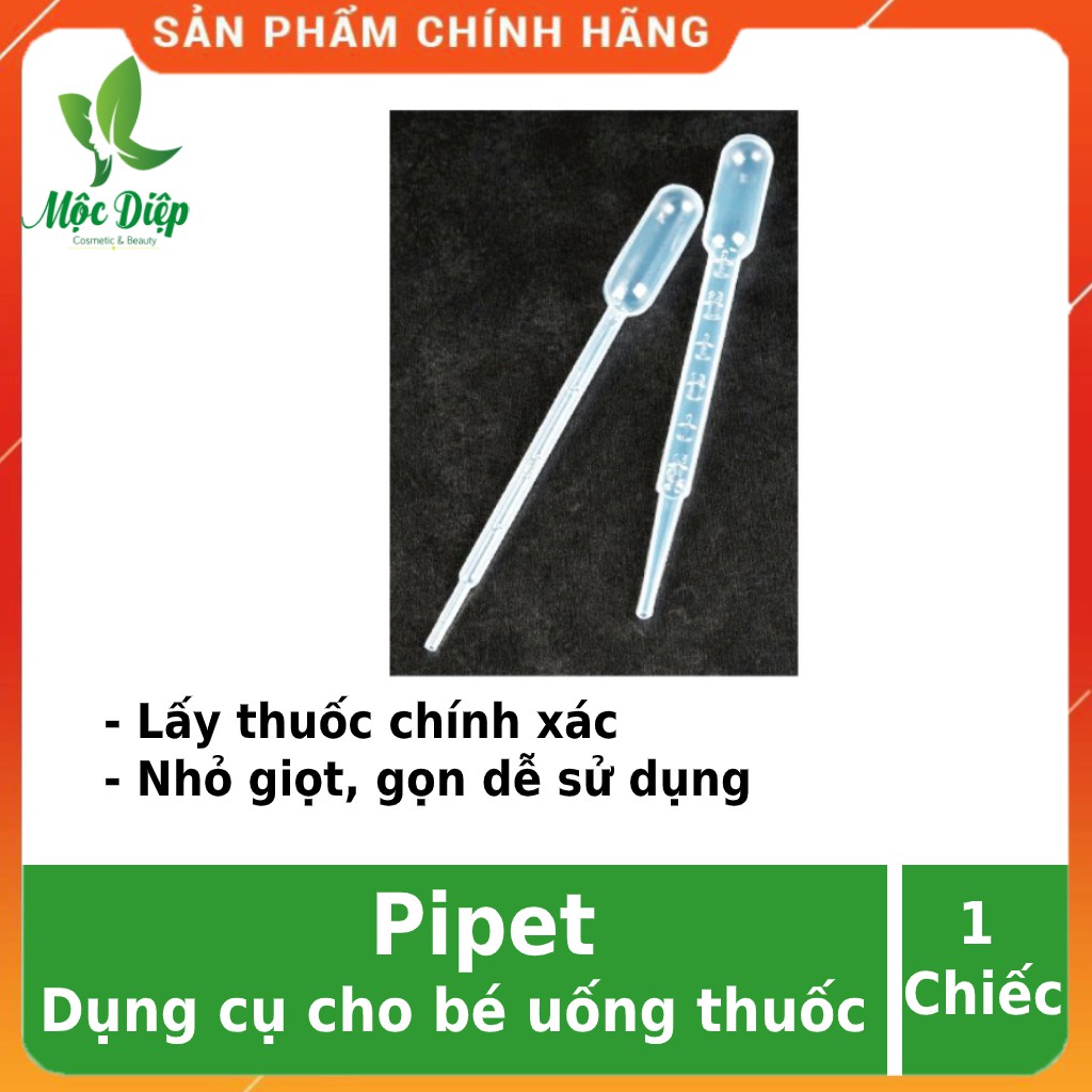 Dụng cụ cho bé uống thuốc ❤️CHÍNH HÃNG👍 Pipet ❤️CHÍNH HÃNG👍 lấy thuốc chính xác, nhỏ gọn và dễ sử dụng -[Chính Hãng]