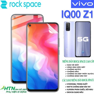 Miếng dán PPF Vivo IQOO Z1 cao cấp rock space dán màn hình/ mặt sau lưng full bảo vệ mắt, tự phục hồi vết xước,…