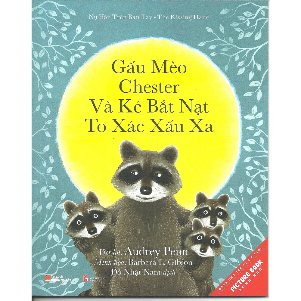 Sách Trọn bộ 8 cuốn ehon song ngữ nụ hôn trên bàn tay - Gấu Mèo Chester - Audrey Penn