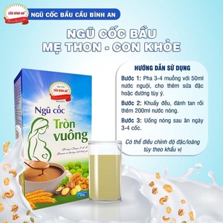 NGŨ CỐC TRÒN VUÔNG CẦU BÌNH AN