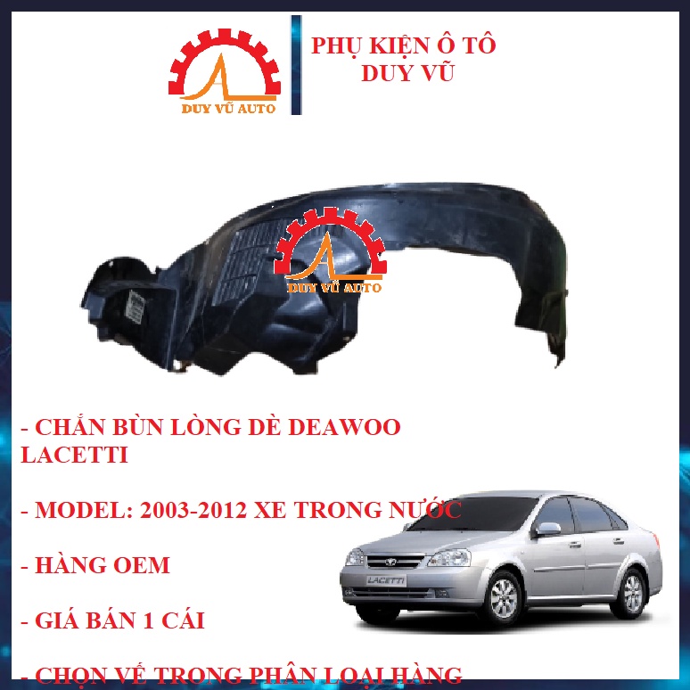 CHẮN BÙN LÒNG DÈ TRƯỚC DEAWOO LACETTI ĐỜI 2003 2004 2005 2006 2007 2008 2009 2010 2011