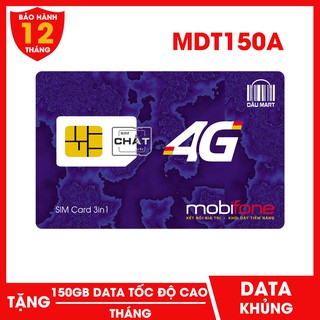 SIM 4G Mobifone Tặng Luôn 150GB/Tháng [Không Chia Nhỏ Theo Ngày] Gói MDT150A