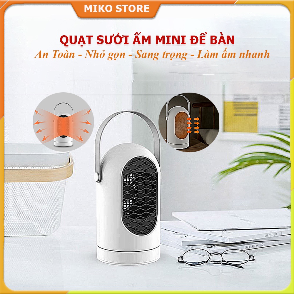 Quạt Sưởi Ấm Mini MiKaKo 400W – Máy Sưởi Ấm Dành Cho Gia Đình, Phòng Ngủ, Bàn Học, Bàn Làm Việc, Sưởi Ấm Tay Chân.