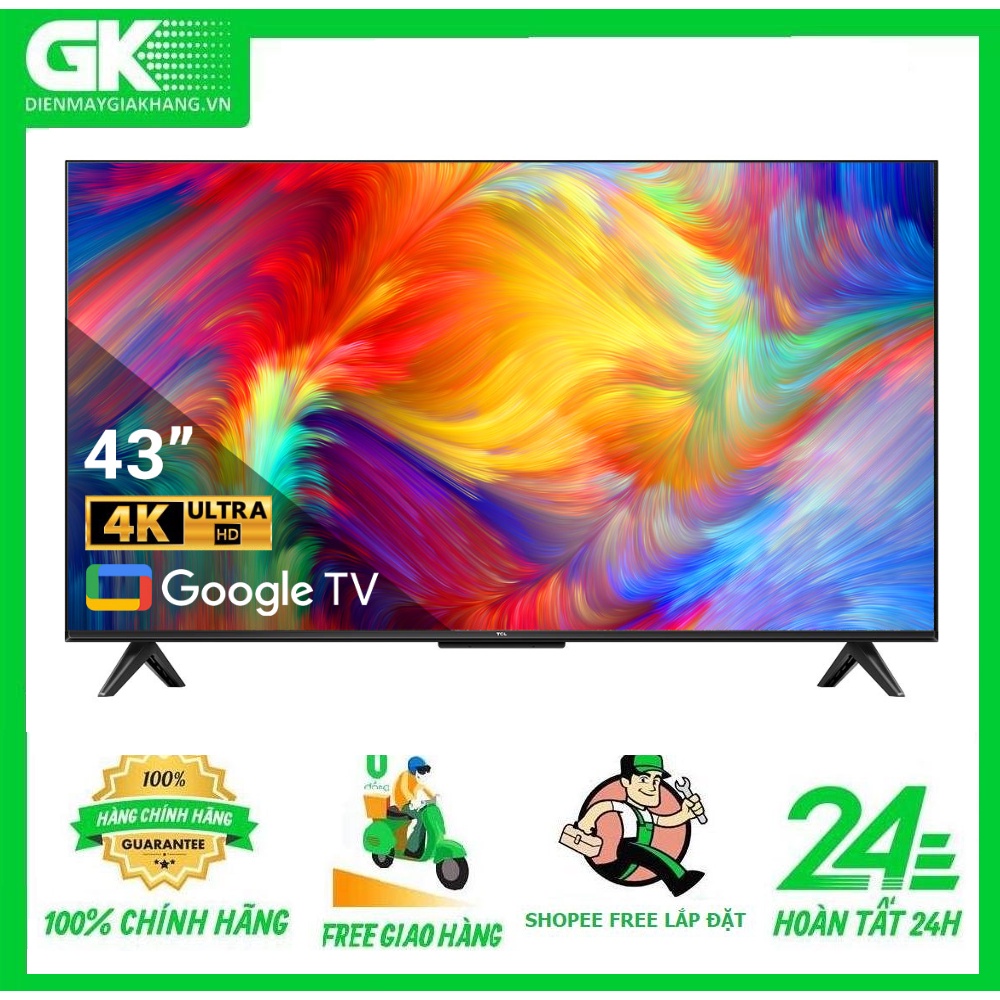 43P735 -- MIỄN PHÍ CÔNG LẮP ĐẶT --- Tivi TCL 4K 43 inch 43P735