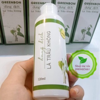 DUNG DỊCH VỆ SINH LÁ TRẦU KHÔNG GREENBON