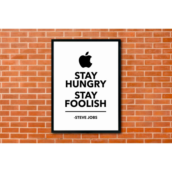 Decal Dán Tường Trang Trí In Chữ Stay Hungry Stay Foolish Steve Jobs