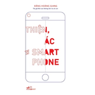 Thiện ác và smartphone