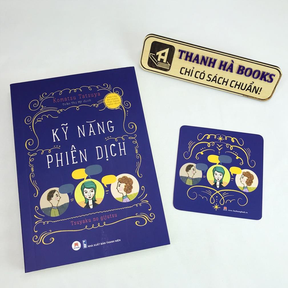 Sách Kỹ Năng Phiên Dịch (Kèm Bookmark) - Huy Hoàng