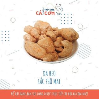 DA HEO LẮC PHÔ MAI - Ăn vặt Tạp Hoá Cá Cơm