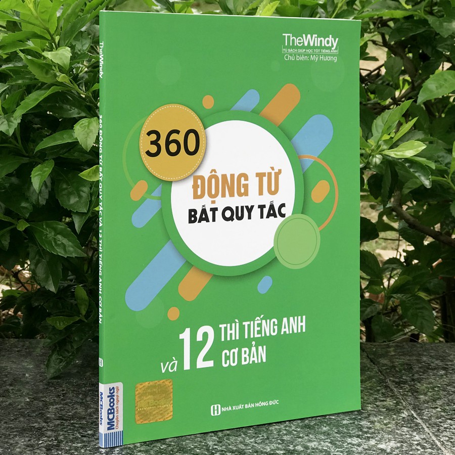 Sách - 360 động từ bất quy tắc và 12 thì tiếng Anh cơ bản (Khổ to)