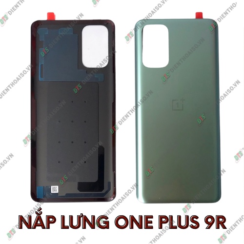 Nắp lưng oneplus 9r xanh dương, xanh lá ,đen