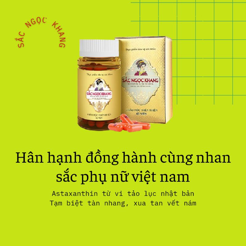 viên uống sắc ngọc khang, làm đẹp da, hỗ trợ trị nám, tàn nhang, cân bằng nội tiết tố nữ