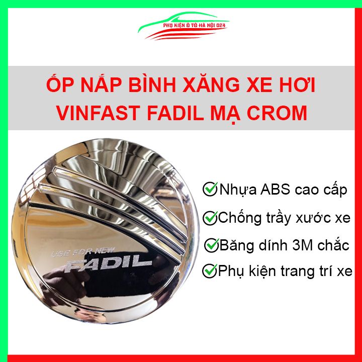 Ốp nắp xăng Fadil mạ crom bảo vệ chống trầy trang trí ô tô