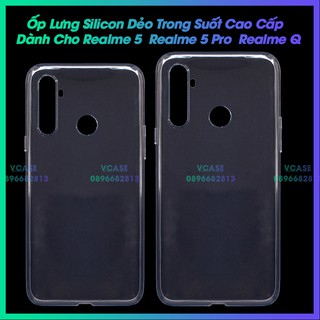 Ốp lưng dành Cho realme 5 / realme 5 pro / Realme q / Realme 5I/ Realme 5S silicon dẻo trong suốt cao cấp