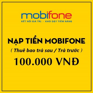 THẺ CÀO MOBIFONE 100K - Thẻ Cào 247