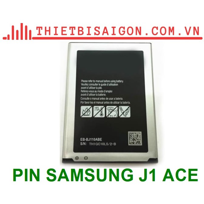 PIN SAMSUNG J1 ACE [ PIN XỊN ]