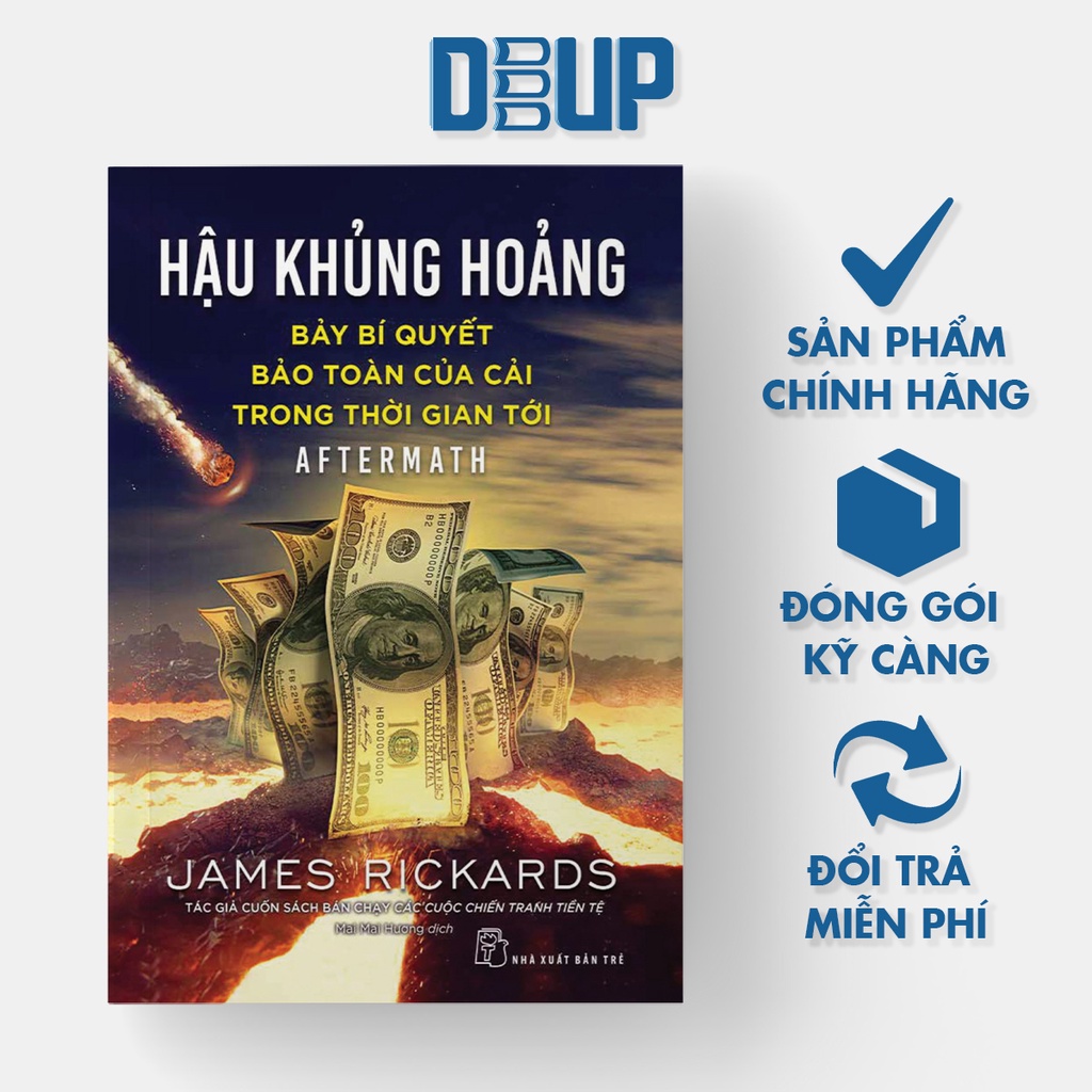 Sách - Hậu Khủng Hoảng : Bảy bí quyết bảo toàn của cải trong thời gian tới