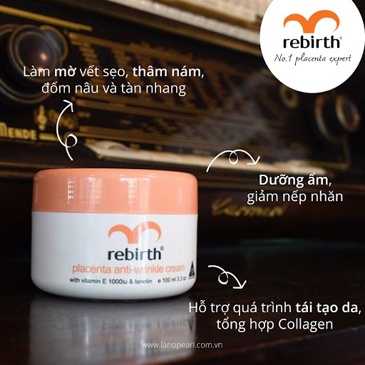 Kem Dưỡng Da Chống Lão Hóa Nhau Thai Cừu Rebirth Placenta Anti-Wrinkle Cream (100ml)