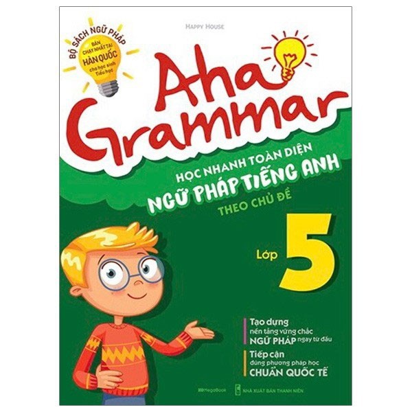 Sách Megabook - Aha Grammar - Học Nhanh Toàn Diện Ngữ Pháp Tiếng Anh Lớp 5 Theo Chủ Đề