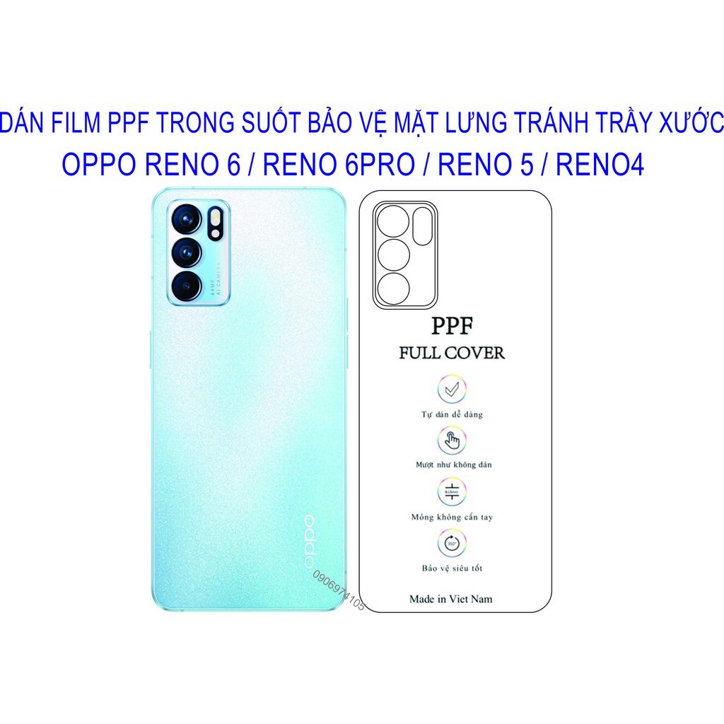 Dán PPF trông suốt OPPO Reno 6 / reno 6pro / reno 5 / reno 4 Bảo vệ mặt lưng điện thoại tránh qua đập, tránh trầy xước