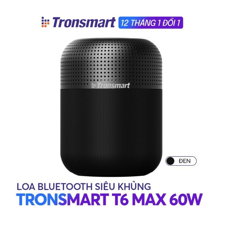 LOA TRONSMART ELEMENT T6 MAX 60W CHÍNH HÃNG