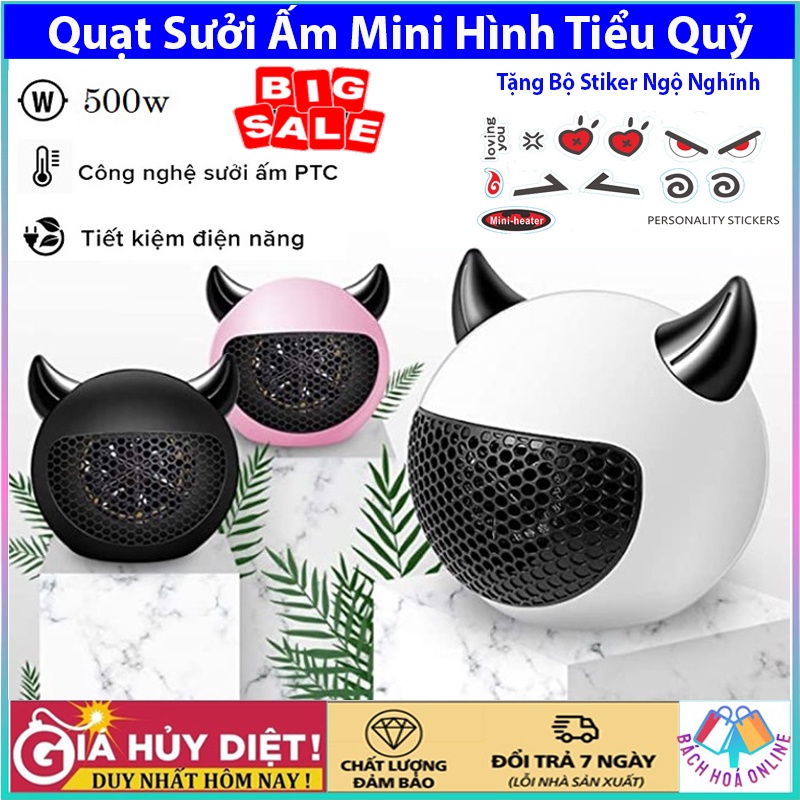 Quạt sưởi mini để bàn 500W - Máy sưởi ấm 2 chiều hình tiểu quỷ đáng yêu, nhỏ ngọn, tiết kiệm điện năng