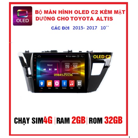 bộ màn hình oled c2 cho dòng xe ATIS đời 2015-2017,màn hình 10inch kèm mặt dưỡng theo xe,đang được ưu đãi giá rẻ bất ngờ
