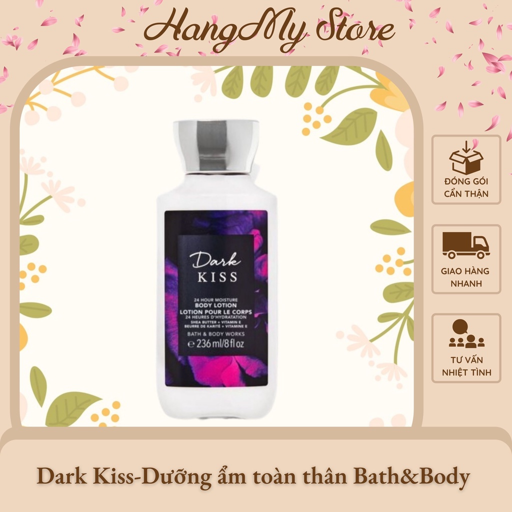 Dưỡng Da Toàn Thân Bath And Body Works Dark Kiss Giữ Ẩm Bảo Vệ Nuôi Dưỡng Da Mùi Thơm Dễ Chịu Chai 236ml