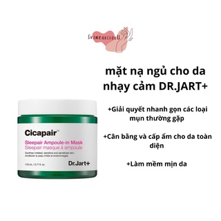 Mặt nạ ngủ dr.jart+ cicapair night repair làm dịu và tái tạo da 110ml