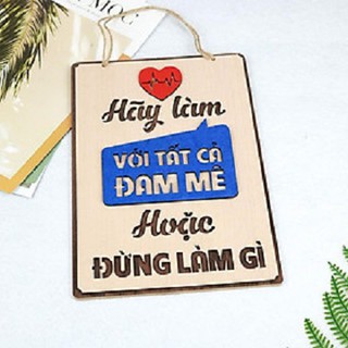 Bảng Gỗ Khẩu Hiệu Trang Trí Văn Phòng, Slogan Tạo Động Lực Làm Việc Nhiều Mẫu Độc Đáo Mẫu 33-43 SLOGAN (hãy làm việc