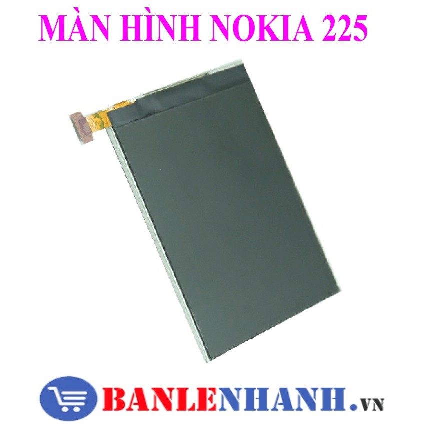 MÀN HÌNH NOKIA 225