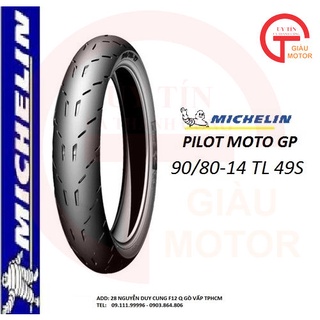 Vỏ xe máy MICHELIN size 90.80-14 PILOT MOTO GP MC TL 49S Lốp MICHELIN 90.80-14 PILOT MOTO GP MC TL 49S