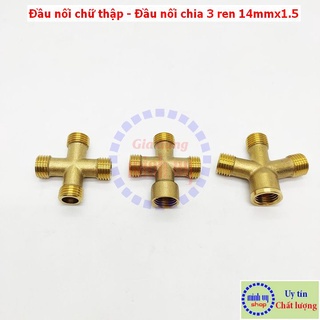 Đầu nối chữ thập -Đầu nối chia 3 ren 14mm dùng cho máy rửa xe / phun thuo.c M14x1.5