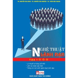 Sách – Nghệ Thuật Lãnh Đạo Tập 1
