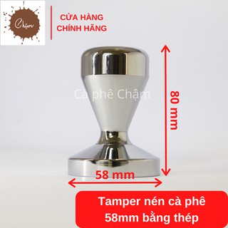 Tamper nén cà phê 58mm bằng thép