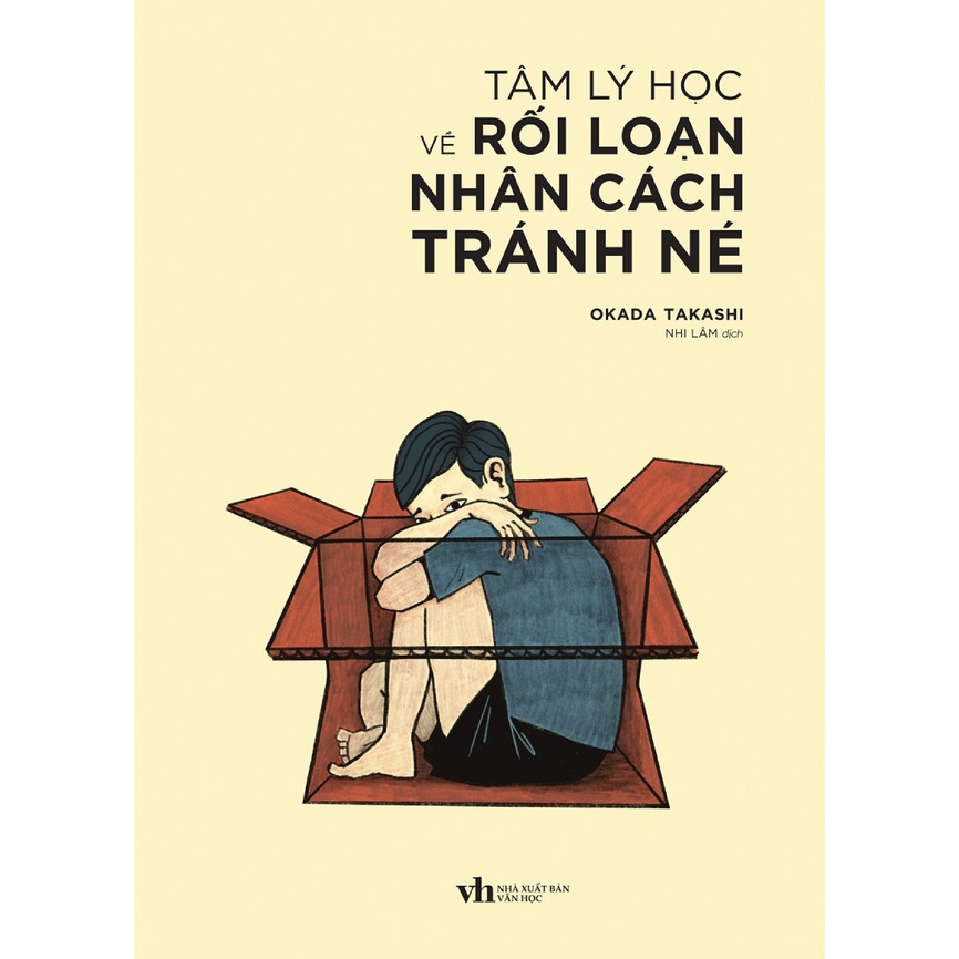 Sách - Tâm Lý Học Về Rối Loạn Nhân Cách Tránh Né