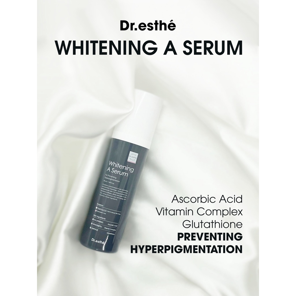 Tinh Chất Chuyên Dụng Làm Sáng Da, Mờ Thâm, Nám, Giảm Sắc Tố Đều Màu Da DR.ESTHÉ WHITENING A SERUM 50ml
