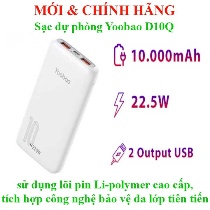 Sạc dự phòng Sạc nhanh 22.5W Chống cháy nổ Tự ngắt khi đầy Yoobao D10Q 10000mAh