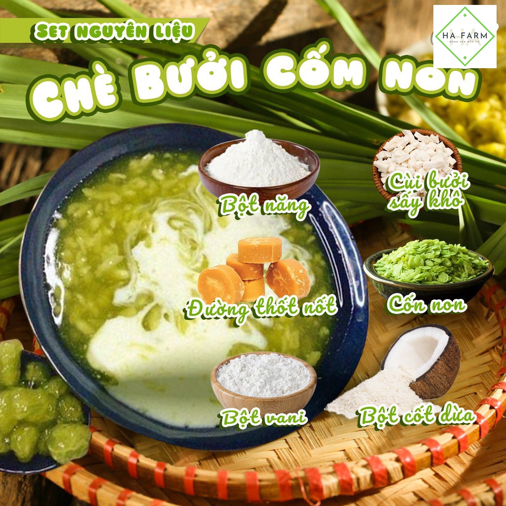 Set Chè Bưởi Cốm Non Tự Nấu HAFARM Thơm Ngon, Dinh Dưỡng Thanh Nhiệt Mùa Hè - HAC10