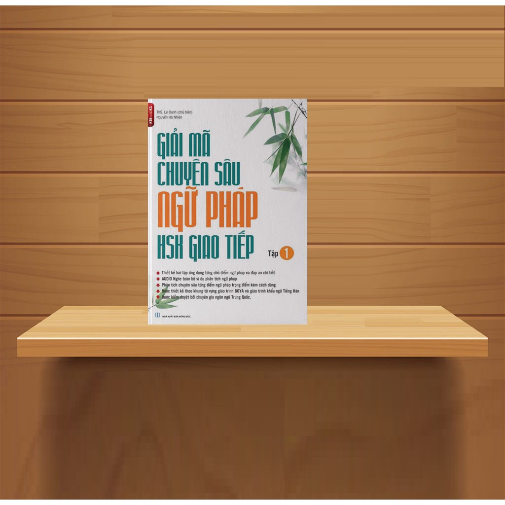 Sách - Combo: Giải mã chuyên sâu ngữ pháp HSK giao tiếp + Tự học tếng Trung từ con số 0 tập 3 (có mp3)+ DVD tài liệu