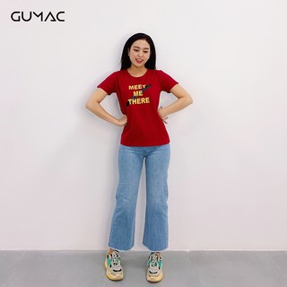 Áo thun Meet me there GUMAC AT05962