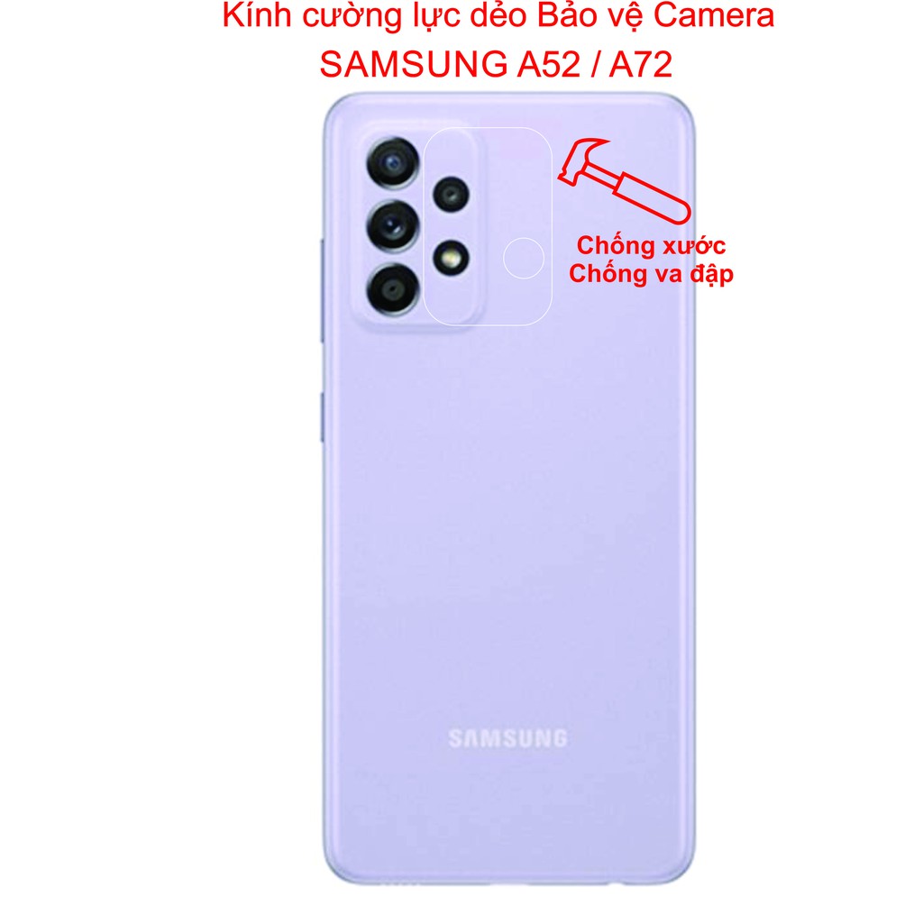 Kính cường lực dẻo bảo vệ camera Samsung A52 / A72 Bảo vệ Camera tránh qua đập, tránh trầy xước tiệt đối