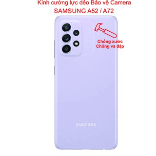 Kính Cường lực dẻo Bảo vệ Camera SAMSUNG A52 / A72 Bảo vệ camera tránh qua đập, tránh trầy xước tiệt đối